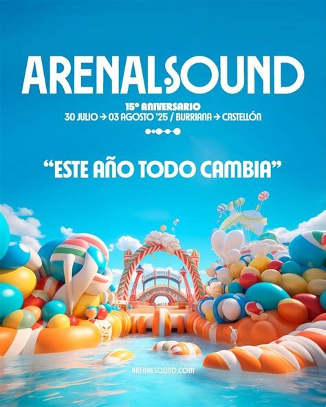 Arenal Sound Aforo: Todo lo que Necesitas Saber para Disfrutar al Máximo